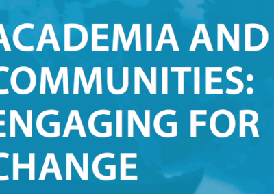 Academia and Communities: Engaging for Change