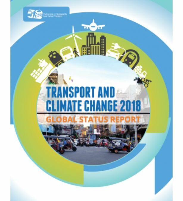 Transport and Climate Change 2018 Global Status Report (TCC-GSR)