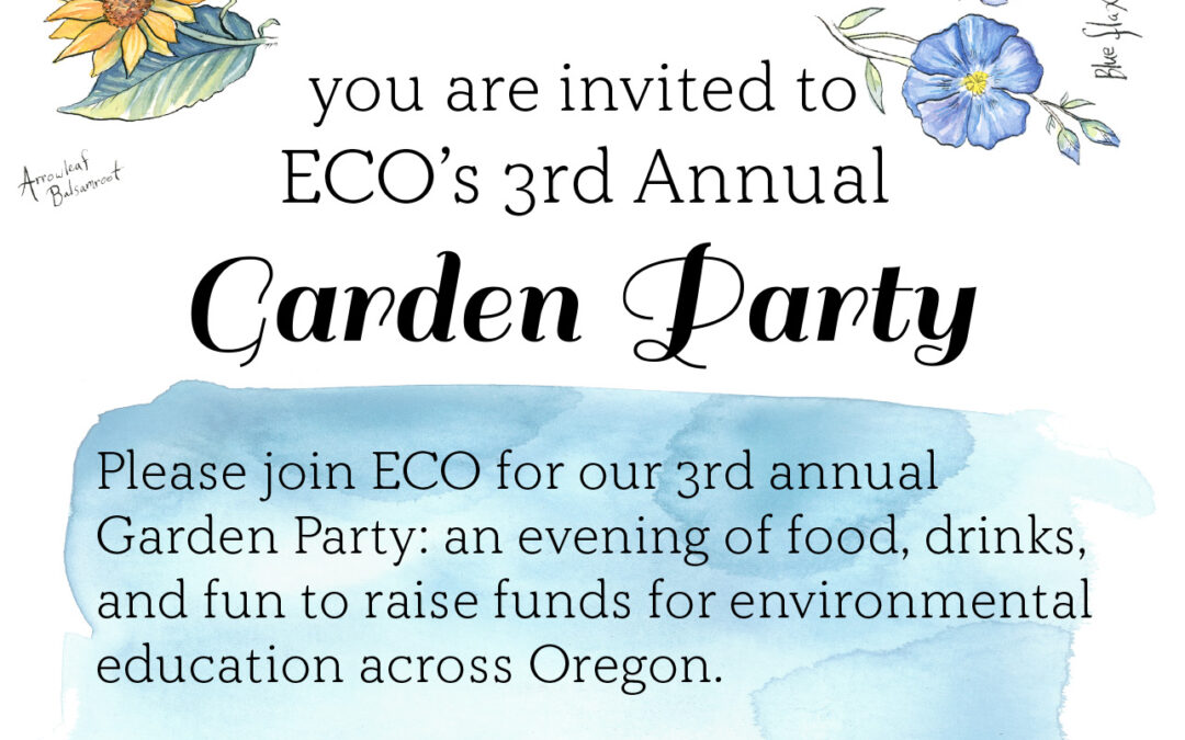 Ecology in Classrooms & Outdoors (ECO) Annual Garden Party!