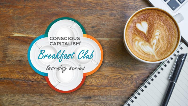 Breakfast Club Learning Series: CONSCIOUS CULTURE