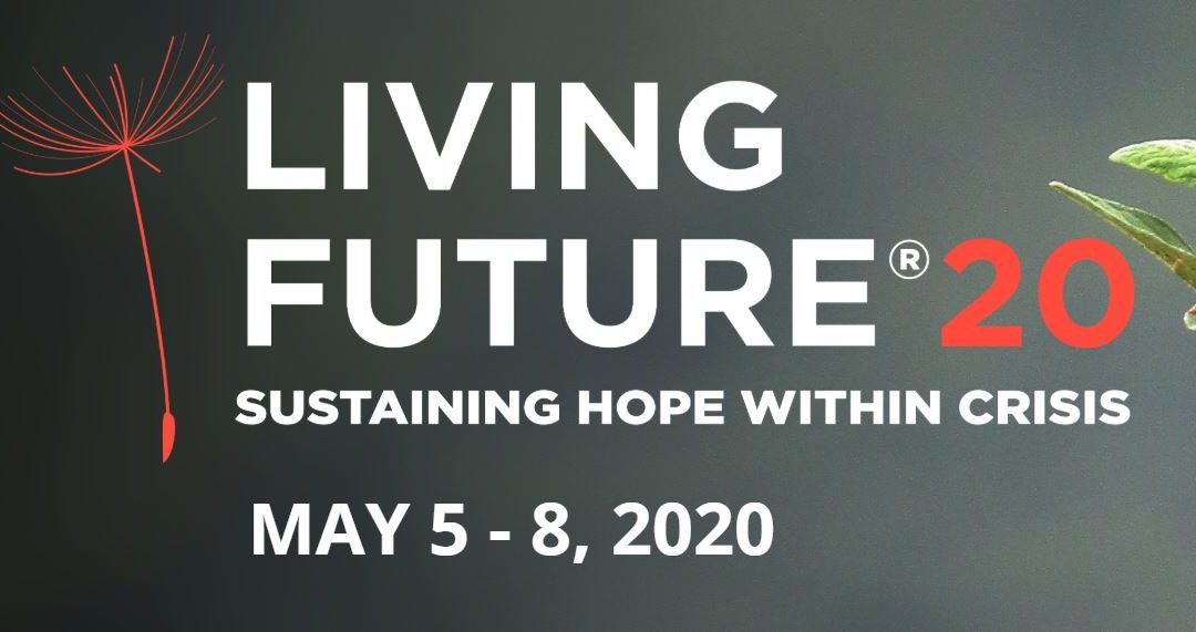 Living Future 20: Sustaining Hope Within Crisis