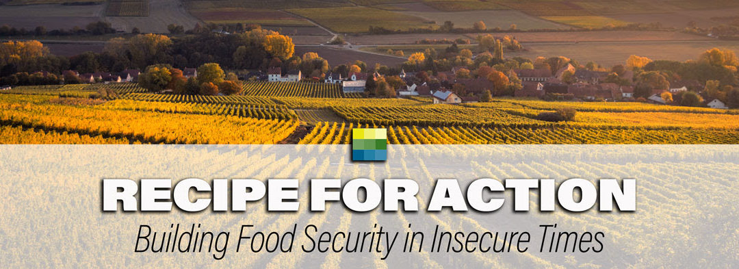 Recipe for Action: Building Food Security in Insecure Times