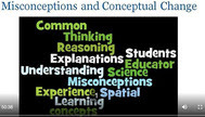 Misconceptions & Conceptual Change