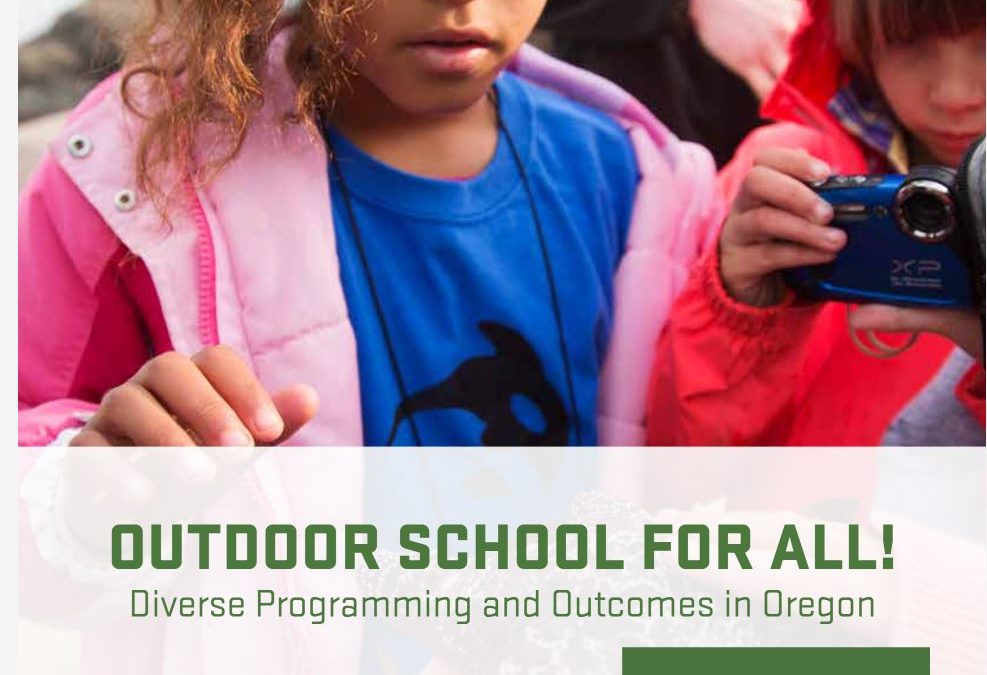 Outdoor School for All! Diverse Programming and Outcomes in Oregon