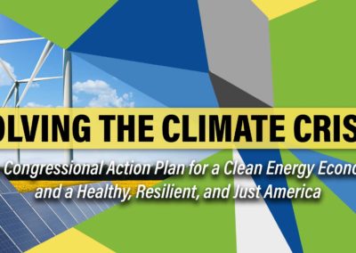 Solving the Climate Crisis: The Congressional Action Plan for a Clean Energy Economy and a Healthy, Resilient and Just America